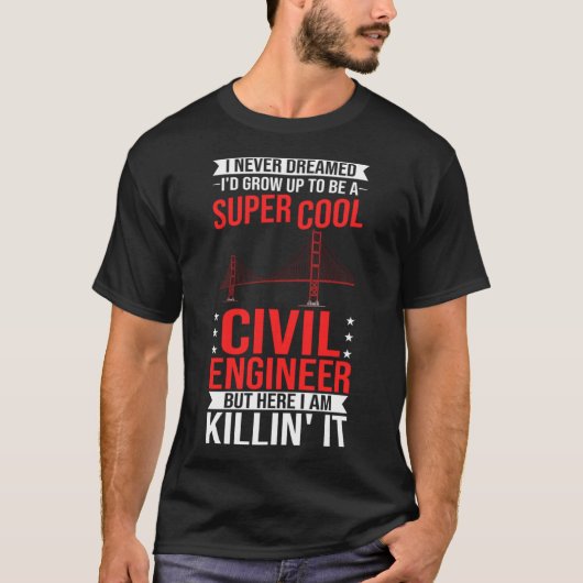Burgerlijk ingenieur Bridge Builder Engineering St T-shirt (Voorkant)