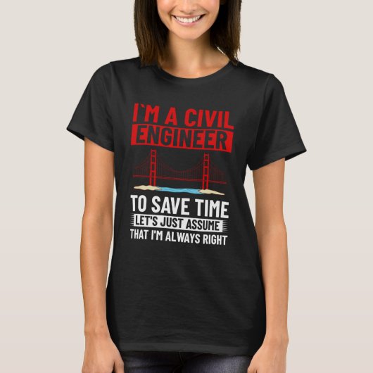 Burgerlijk ingenieur Bridge Builder Engineering St T-shirt (Voorkant)