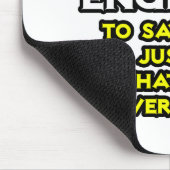 Burgerlijk Ingenieur... neem aan dat ik nooit onge Muismat (Hoek)