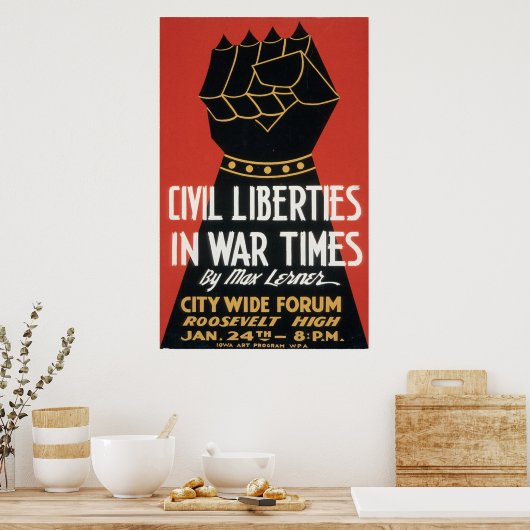 Burgerlijke vrijheden in oorlogstijd poster (Keuken)