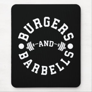 Burgers en Barbells - Funny Workout Motivatie Muismat