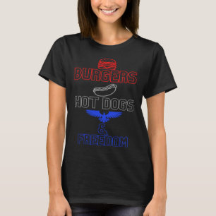 Burgers Hot Dogs en Vrijheid T-shirt