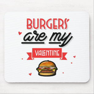 Burgers zijn mijn Valentijn Muismat