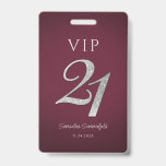 Burgundy 21st Birthday Silver Glitter VIP Badge<br><div class="desc">Moderne zilveren glitter 21st Birthday VIP-badge kunt u eenvoudig aanpassen met een naam en datum door op de knop 'Personaliseren' te klikken. De zilveren glitter "21" wordt ingesteld terwijl de andere tekst op de badge kan worden gewijzigd.</div>