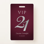 Burgundy 21st Birthday Silver Glitter VIP Badge<br><div class="desc">Moderne zilveren glitter 21st Birthday VIP-badge kunt u eenvoudig aanpassen met een naam en datum door op de knop 'Personaliseren' te klikken. De zilveren glitter "21" wordt ingesteld terwijl de andere tekst op de badge kan worden gewijzigd.</div>