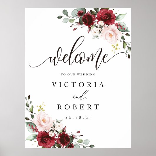 Burgundy and Blush Floral Wedding Welcome Sign Poster (Voorkant)