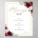 Burgundy Blush Pink Floral Mimosa Bar Sign Poster<br><div class="desc">c) De Happy Cat Studio</div>