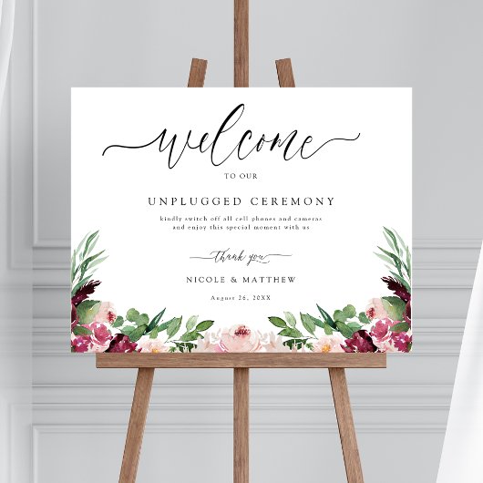 Burgundy Blush Pink Floral Unplugged Ceremony Sign Poster