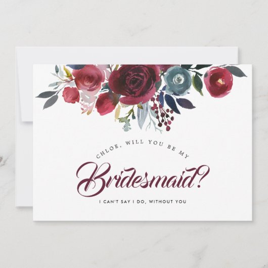 Burgundy en Blauwgroen... ben je mijn Bridesmaïde  Kaart (Voorkant)