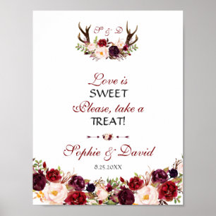 Burgundy Floral Antlers Love is Sweet Take a Treat Poster