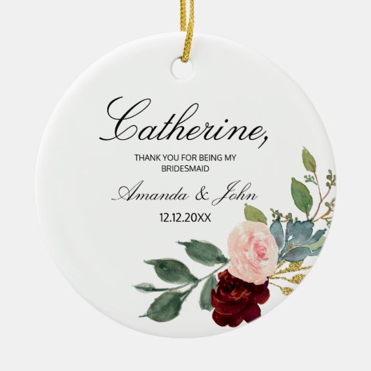 Burgundy Floral Bridesmaid Engaged Keramisch Ornament (Voorkant)