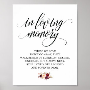 Burgundy floral in Loving Memory Memorial Sign Poster