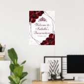Burgundy Floral Quinceanera Welkomstteken Poster (Thuiskantoor)