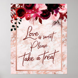 Burgundy Floral & Roos Gold Love is Sweet Treat Poster