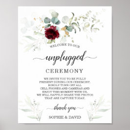 Burgundy Floral Unplugged Wedding Ceremony Sign Poster