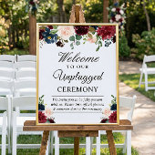 Burgundy Floral Unplugged Wedding Ceremony Sign Poster
