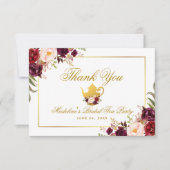 Burgundy Floral Vrijgezellenfeest Tea Party Bedank Kaart (Voorkant)