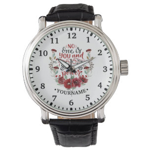 Burgundy Flowers No One Is You & That's Your Power Horloge