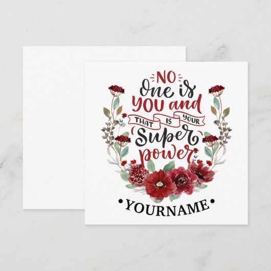 Burgundy Flowers No One Is You & That's Your Power Kaart (Voorkant / Achterkant)