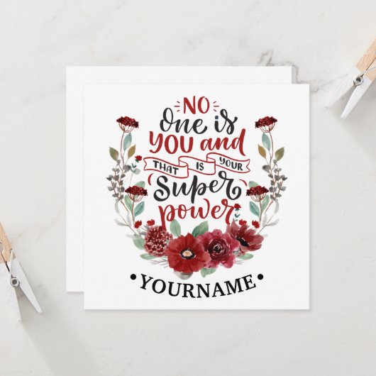 Burgundy Flowers No One Is You & That's Your Power Kaart (Voorkant / Achterkant in situ)