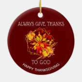 Burgundy GEEFT ALTIJD BEDANKT AAN GOD Thanksgiving Keramisch Ornament (Achterkant)
