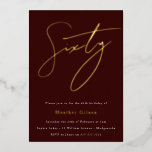 Burgundy & Gold Foil Script 60th Birthday Party Folie Uitnodiging<br><div class="desc">Burgundy & Gold Foil Script 60th Birthday Party Folie Invitation Bekijk andere uitnodigingen in onze niche en nestwinkel</div>