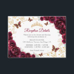 Burgundy Gold Quinceanera Reception Details Informatiekaartje<br><div class="desc">Burgundy gold Quinceanera reception details enclosure cards. Features,  script font,  gold butterflies,  watercolor roses and tiara. Perfect for an elegant princess style glam celebration. Personalize with your own details.</div>