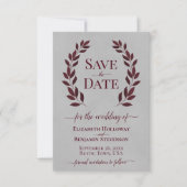 Burgundy Laurel Leaves over het grijze huwelijk Save The Date (Voorkant)