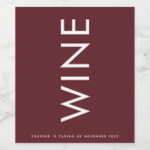 Burgundy Maroon Modern Bold Big Monogram Elegant Wijn Etiket (Enkel label)