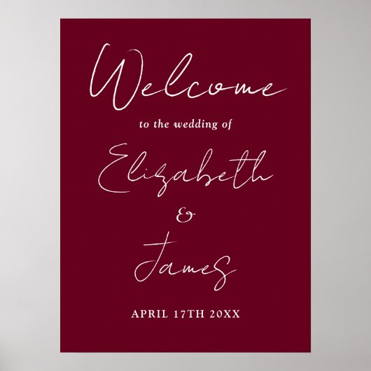 Burgundy minimalistisch script trouw welkom bord poster (Voorkant)