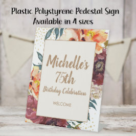 Burgundy Oranje Floral Gold Glitter 75th Birthday Reclamebord Met Voetstuk