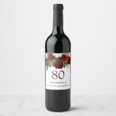 Burgundy Red White Rose 80th Birthday Party Wijn Etiket (Voorkant)