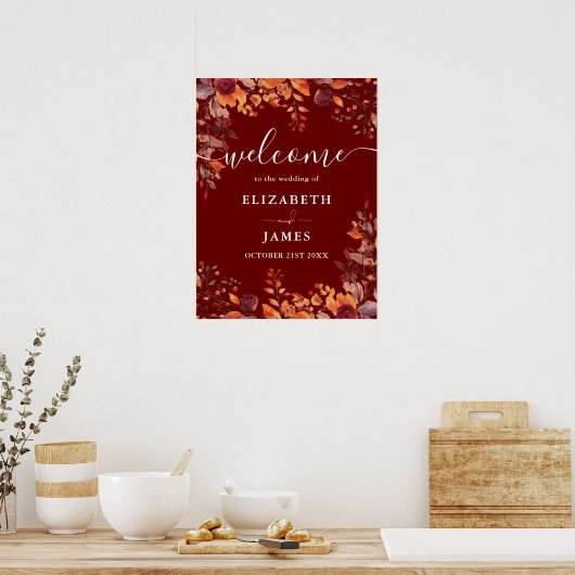 Burgundy Rustic Floral Fall Wedding Welcome Sign Poster (Keuken)