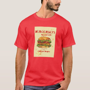 BURGURSKY'S GOURMET BURGERS T-SHIRT