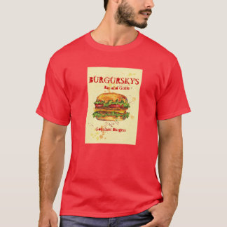 BURGURSKY'S GOURMET BURGERS T-SHIRT
