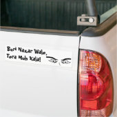Buri Nazar Wale, Tera Muh Kala! Bumpersticker (Op Truck)