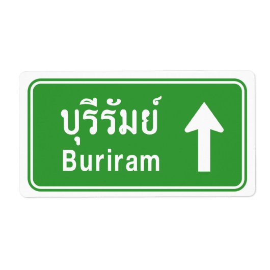 Buriram Ahead ⚠ Thai Highway Traffic Sign ⚠ Etiket (Voorkant)