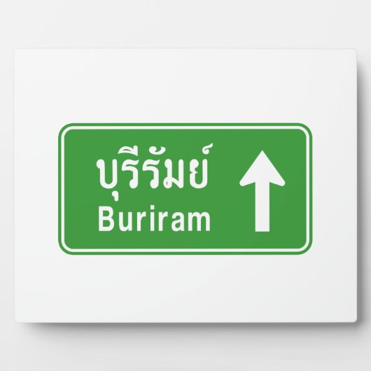 Buriram Ahead ⚠ Thai Highway Traffic Sign ⚠ Fotoplaat (Voorkant)