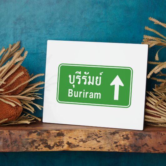 Buriram Ahead ⚠ Thai Highway Traffic Sign ⚠ Fotoplaat (Zijkant)