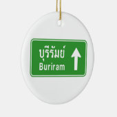 Buriram Ahead ⚠ Thai Highway Traffic Sign ⚠ Keramisch Ornament (Rechts)
