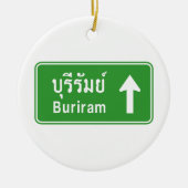Buriram Ahead ⚠ Thai Highway Traffic Sign ⚠ Keramisch Ornament (Voorkant)