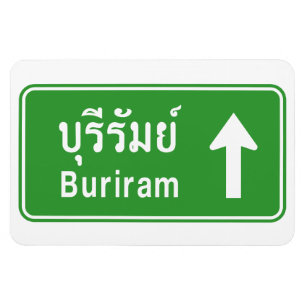 Buriram Ahead ⚠ Thai Highway Traffic Sign ⚠ Magneet