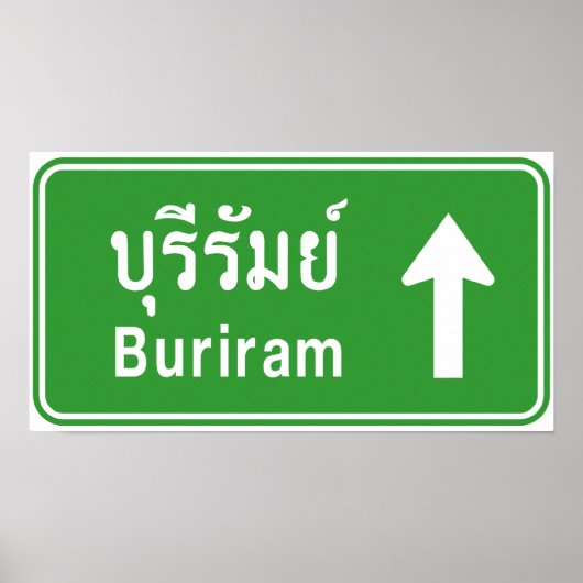 Buriram Ahead ⚠ Thai Highway Traffic Sign ⚠ Poster (Voorkant)