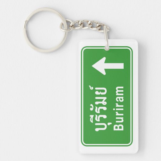 Buriram Ahead ⚠ Thai Highway Traffic Sign ⚠ Sleutelhanger (Voorkant)
