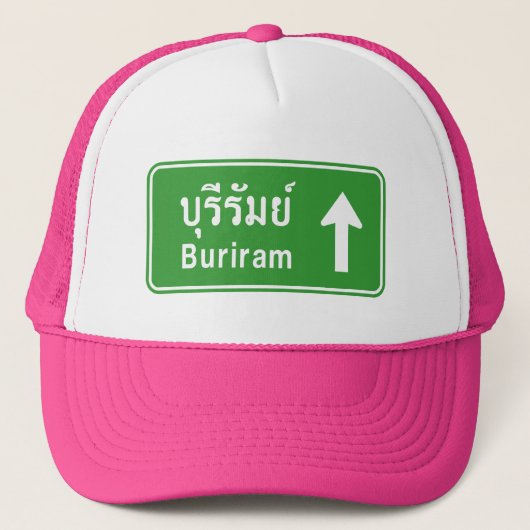 Buriram Ahead ⚠ Thai Highway Traffic Sign ⚠ Trucker Pet (Voorkant)