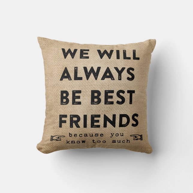 Burlap Best Friends Forever Funny Kussen (Voorkant)