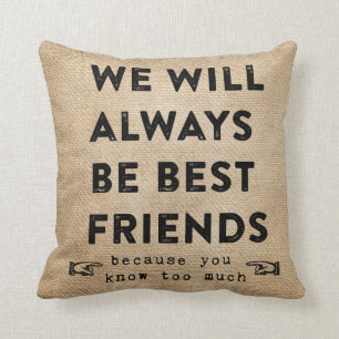 Burlap Best Friends Forever Funny Kussen