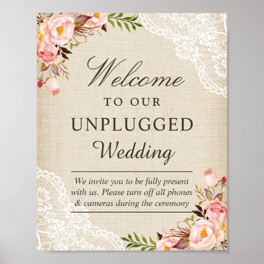 Burlap Lace Floral Unplugged Wedding Welcome Sign Poster (Voorkant)