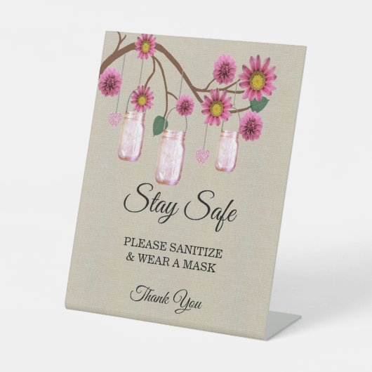 Burlap roze Floral Mason Jar Wedding Safety Reclamebord Met Voetstuk (Voorkant)