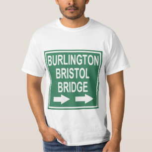 Burlington-Bristol Bridge Sign. T-shirt